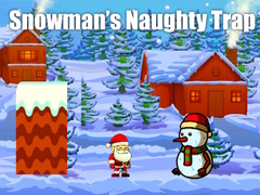 Spēle Snowman’s Naughty Trap