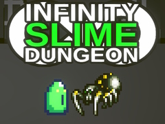 Spēle Infinity Slime Dungeon