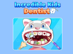 Spēle Incredible Kids Dentist 