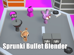 Spēle Sprunki Bullet Blender