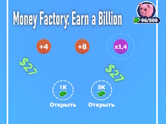 Spēle Money Factory: Earn a Billion