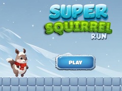 Spēle Super Squirrel Run