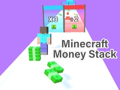 Spēle Minecraft Money Stack