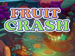 Spēle Fruit Crash