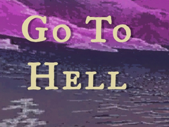 Spēle Go to Hell