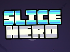 Spēle Slice Hero