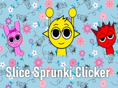 Spēle Slice Sprunki Clicker