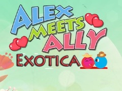 Spēle Alex Meets Ally Exotica