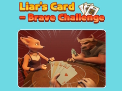 Spēle Liar's Card - Brave Challenge