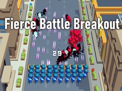 Spēle Fierce Battle Breakout