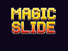 Spēle Magic Slide