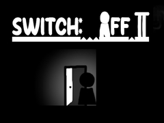 Spēle Switch Off II