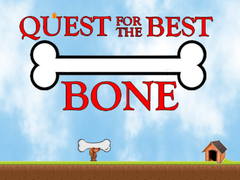 Spēle Quest For The Best Bone