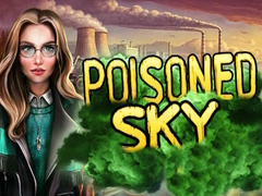 Spēle Poisoned Sky