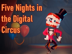 Spēle Five Nights in the Digital Circus