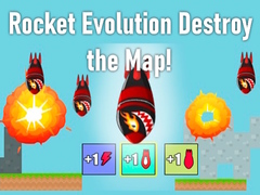 Spēle Rocket Evolution Destroy the Map!