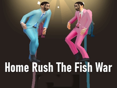 Spēle Home Rush The Fish War