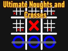 Spēle Ultimate Noughts and Crosses