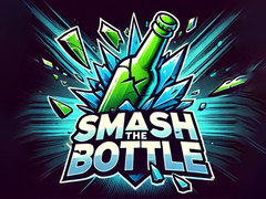 Spēle Smash The Bottle