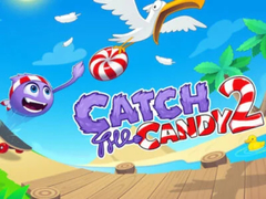 Spēle Catch the Candy 2