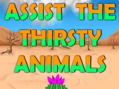 Spēle Assist The Thirsty Animals