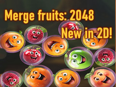 Spēle Merge fruits: 2048 New in 2D!