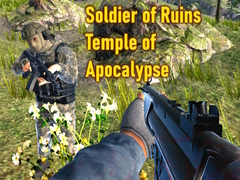 Spēle Soldier of Ruins Temple of Apocalypse