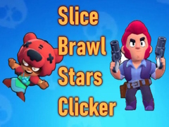 Spēle Slice Brawl Stars Clicker