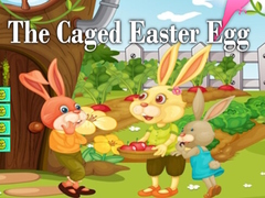 Spēle The Caged Easter Egg