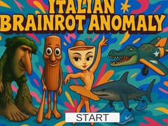 Spēle Italian Brainrot Anomaly