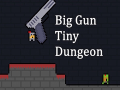 Spēle Big Gun Tiny Dungeon