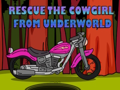 Spēle Rescue The Cowgirl From Underworld