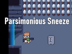 Spēle Parsimonious Sneeze