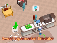 Spēle Sweet Supermarket Simulator