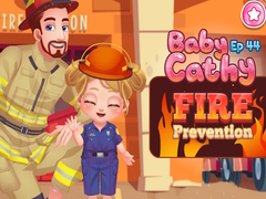 Spēle Baby Cathy Ep44 Fire Prevention