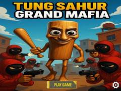 Spēle Tung Sahur Grand Mafia