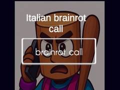 Spēle Italian Brainrot Call