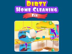Spēle Dirty Home Cleaning Fix