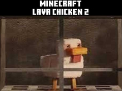 Spēle Minecraft lava chicken 2