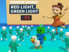 Spēle Chicken Jockey: Red Light Green Light