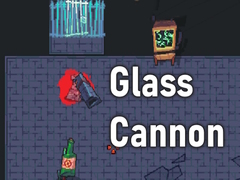 Spēle Glass Cannon