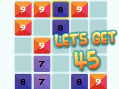 Spēle Let's Get 45