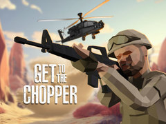 Spēle Get To The Chopper