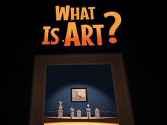 Spēle What is Art?