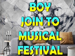 Spēle Boy Join To Musical Festival