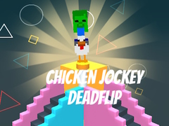 Spēle Chicken Jockey Deadflip