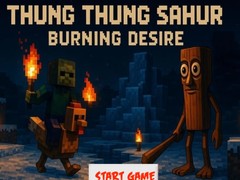Spēle Thung Thung Sahur Burning Desire
