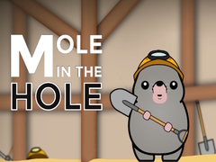 Spēle Mole in the Hole