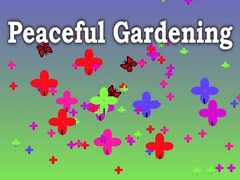 Spēle Peaceful Gardening