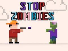 Spēle Stop Zombies